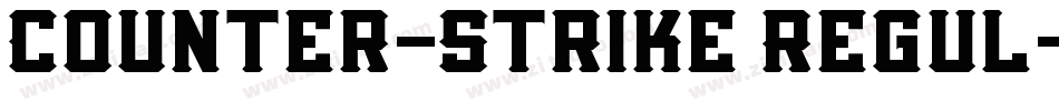 Counter-Strike Regul字体转换